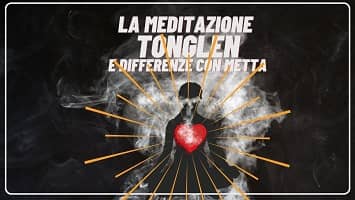 meditazione Tonglen vs Metta